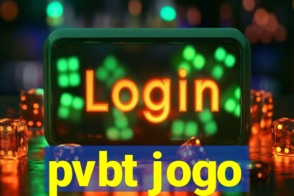 pvbt jogo